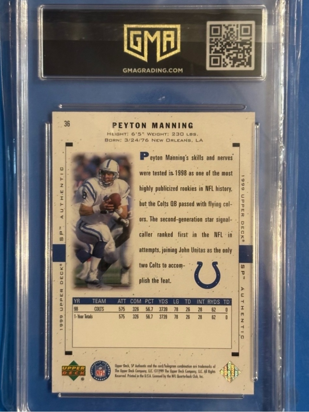 Peyton Manning 1999 SP Authentic Card - Indianapolis Colts SLABBED
GEM MINT 10 - Picture 2 of 6